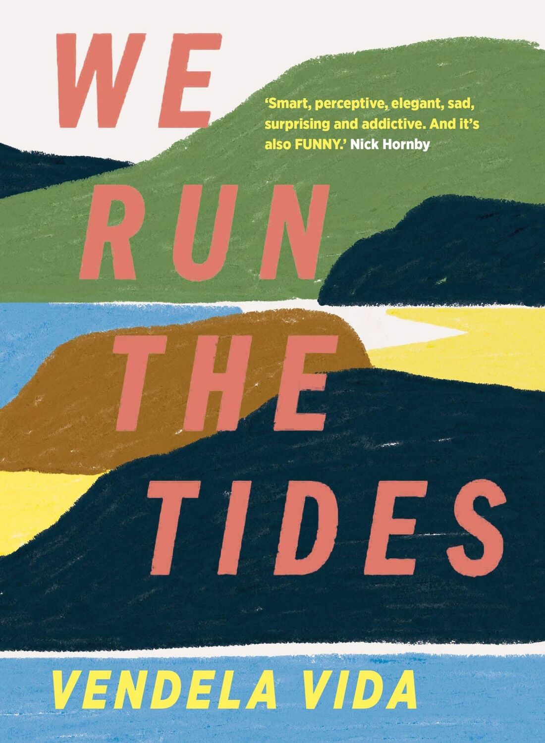 Cover: 9781786499608 | We Run the Tides | Vendela Vida | Taschenbuch | 288 S. | Englisch