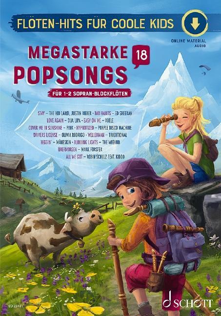 Cover: 9783795799298 | Megastarke Popsongs Band 18. 1-2 Sopran-Blockflöten. | Uwe Bye | 32 S.