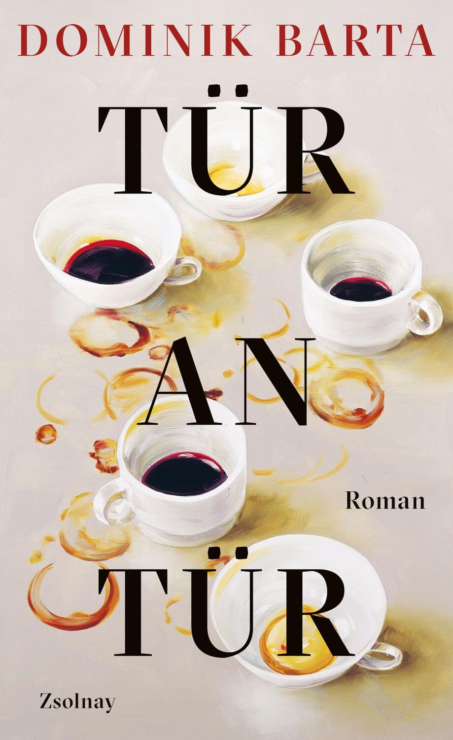 Cover: 9783552073036 | Tür an Tür | Roman | Dominik Barta | Buch | 208 S. | Deutsch | 2022