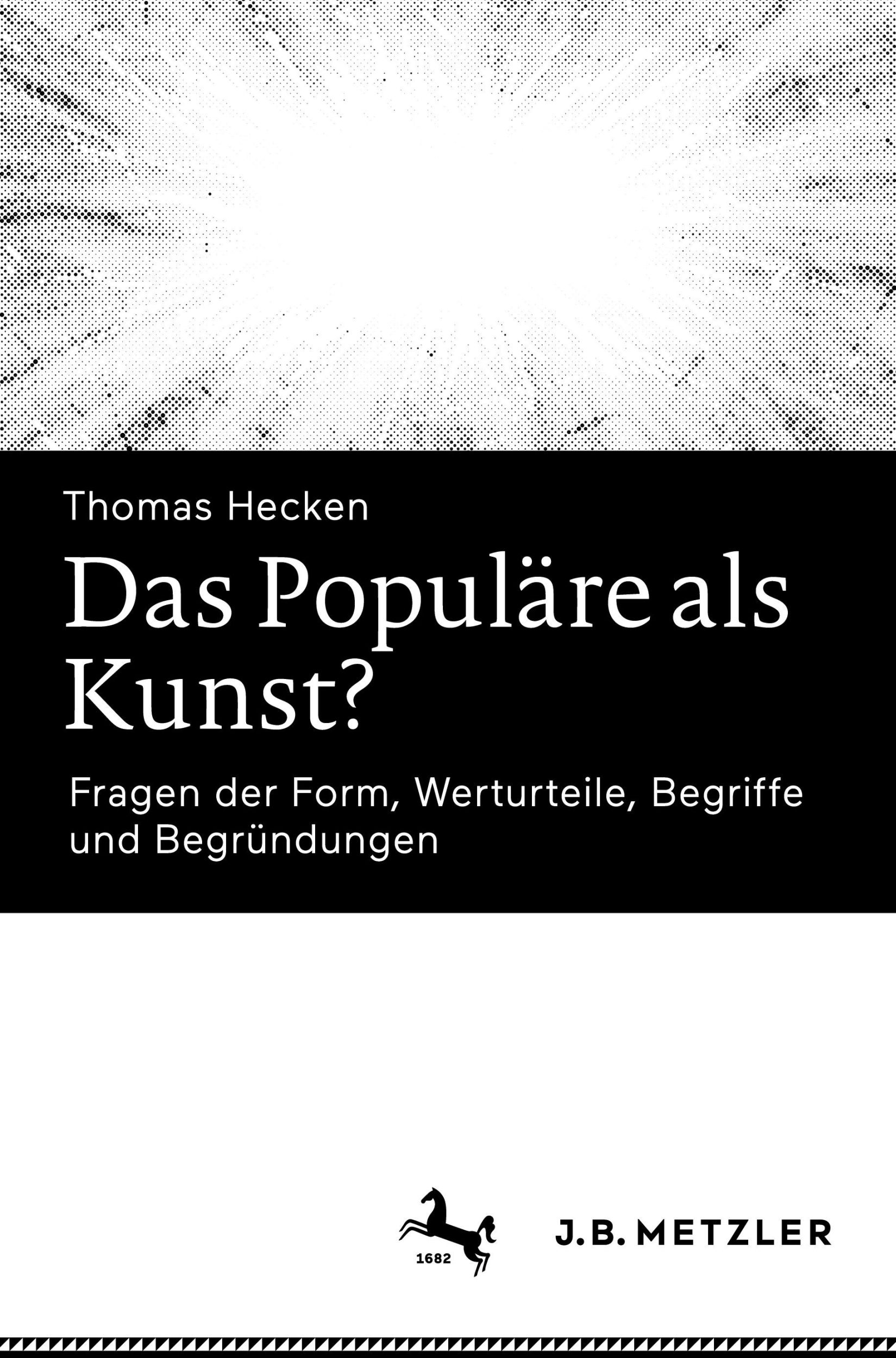 Cover: 9783662679807 | Das Populäre als Kunst? | Thomas Hecken | Buch | viii | Deutsch | 2024