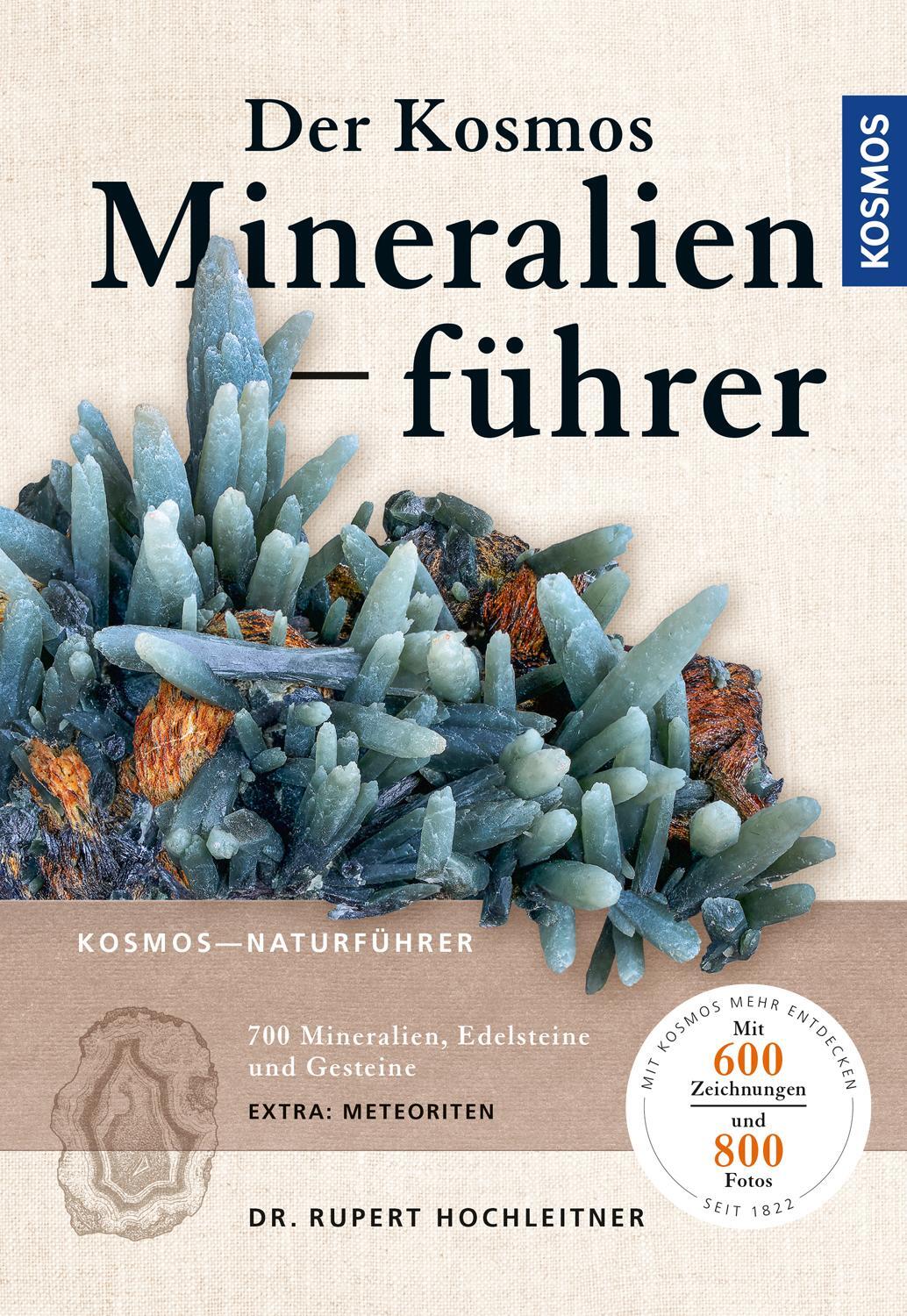 Cover: 9783440164747 | Der Kosmos Mineralienführer | 700 Mineralien, Edelsteine und Gesteine