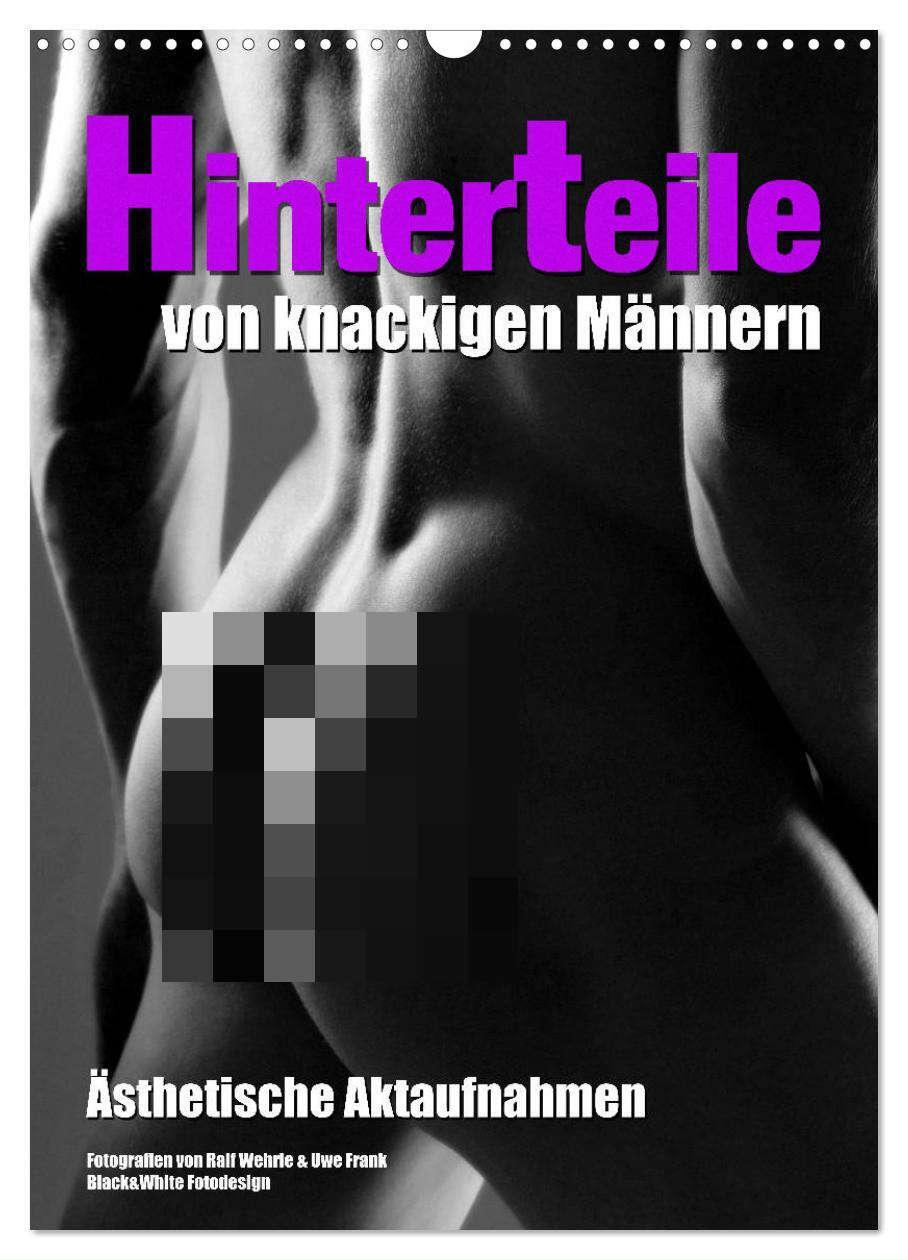 Cover: 9783435977956 | Hinterteile von knackigen Männern (Wandkalender 2025 DIN A3 hoch),...