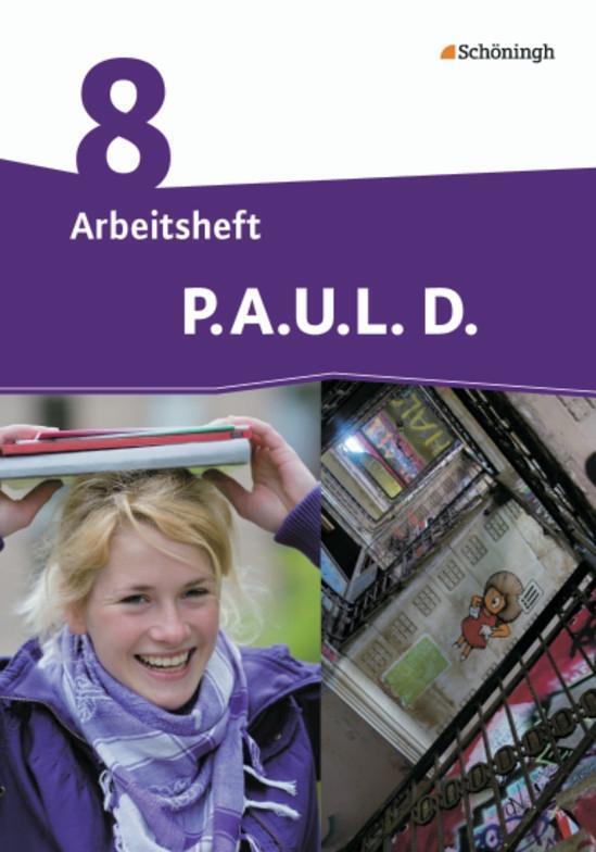 Cover: 9783140281096 | P.A.U.L. D. (Paul) 8. Arbeitsheft. Persönliches Arbeits- und...