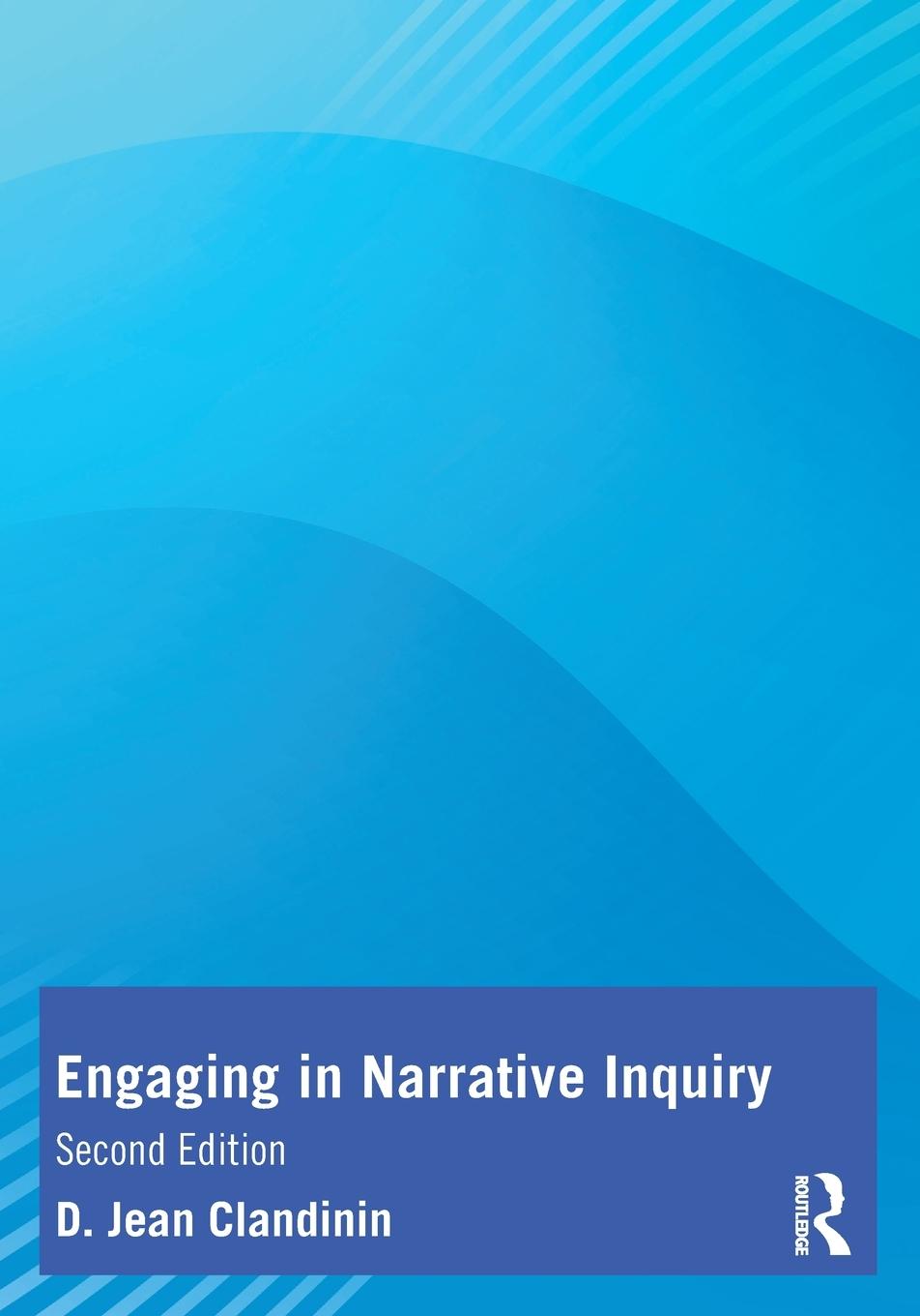 Cover: 9781032146102 | Engaging in Narrative Inquiry | D. Jean Clandinin | Taschenbuch | 2022