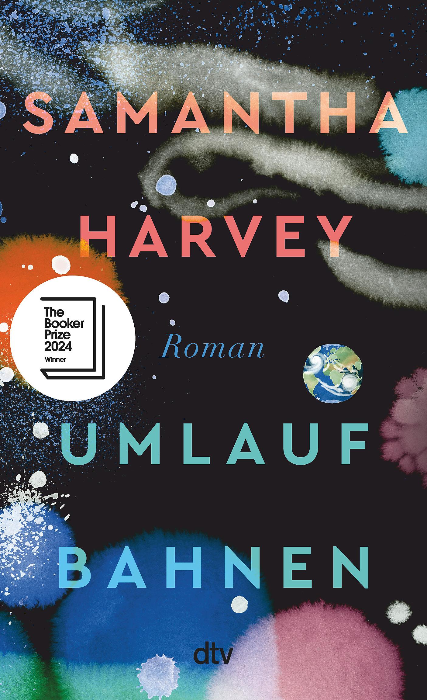 Cover: 9783423284233 | Umlaufbahnen | Roman Booker Prize 2024 | Samantha Harvey | Buch | 2024