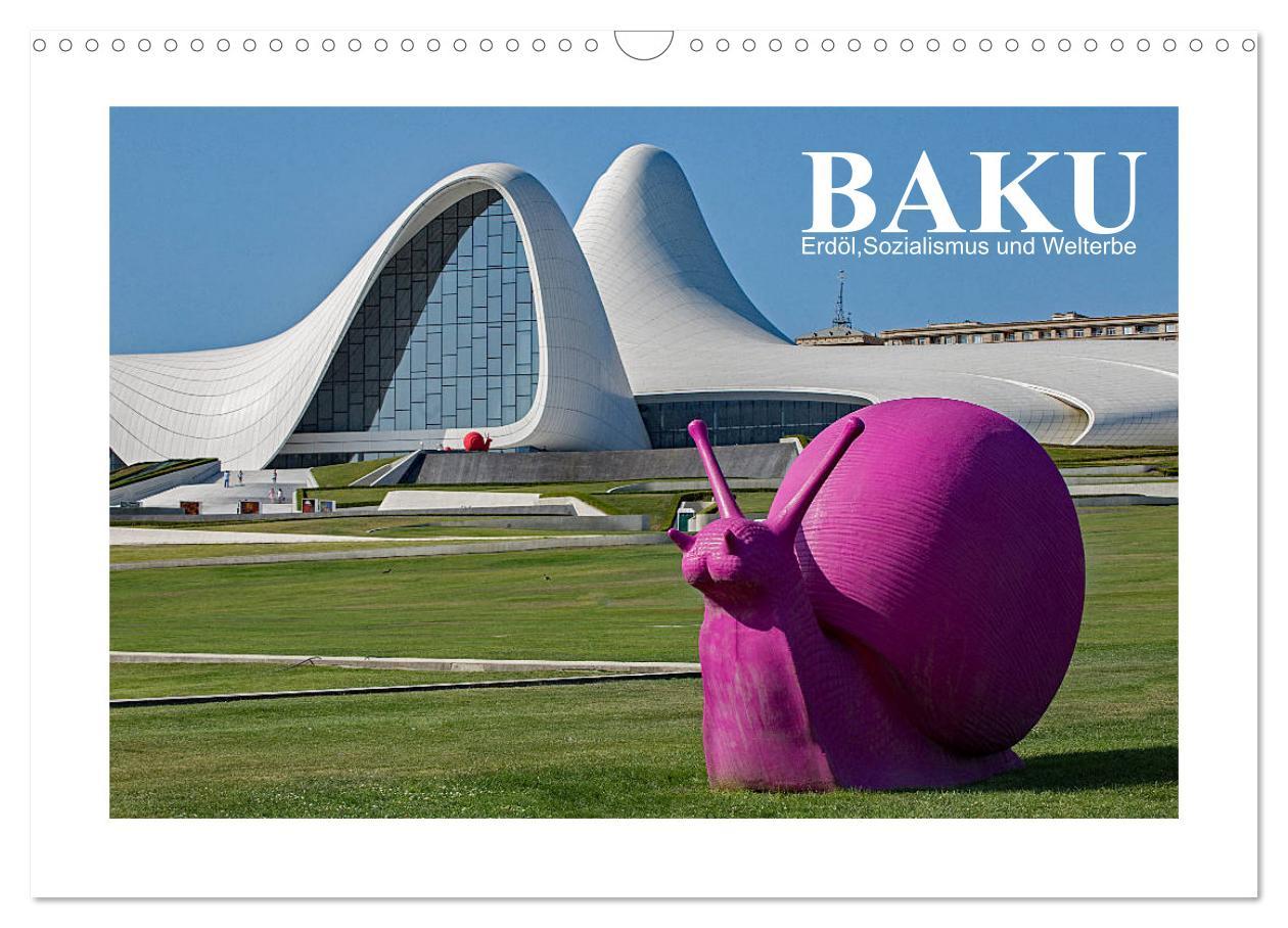 Cover: 9783435188321 | Baku - Erdöl, Sozialismus und Welterbe (Wandkalender 2025 DIN A3...