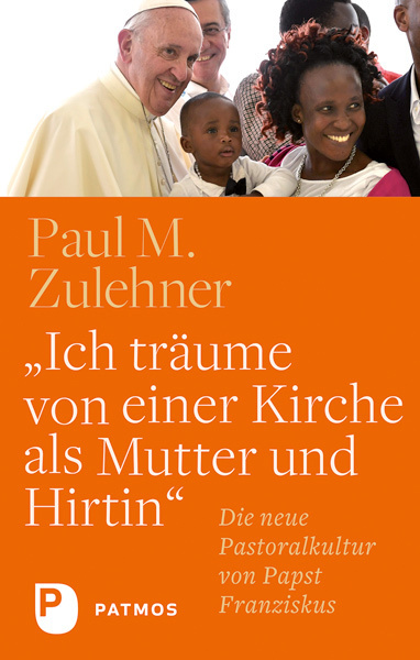 Cover: 9783843610292 | Ich träume von einer Kirche als Mutter und Hirtin | Zulehner | Buch