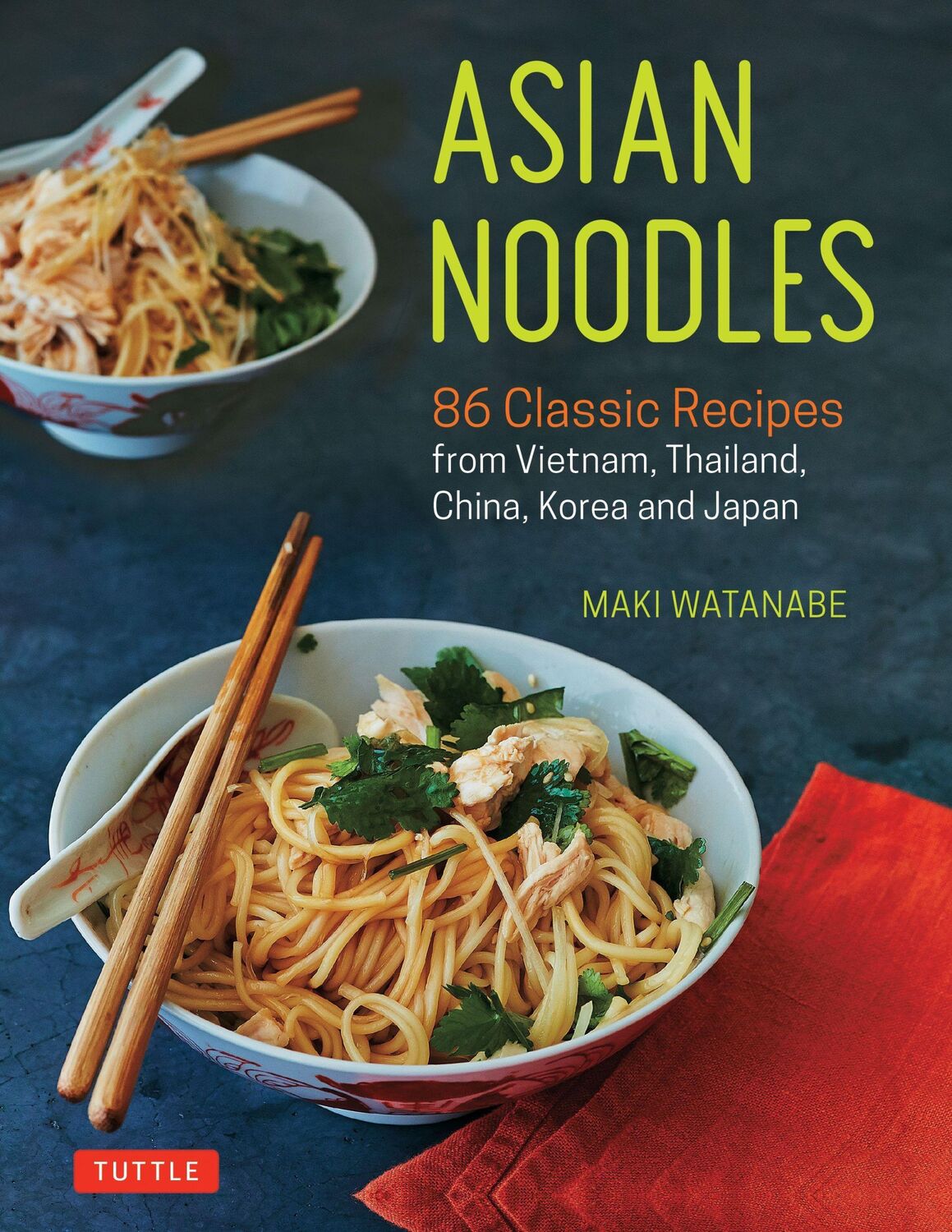 Cover: 9780804852166 | Asian Noodles | Maki Watanabe | Taschenbuch | Kartoniert / Broschiert