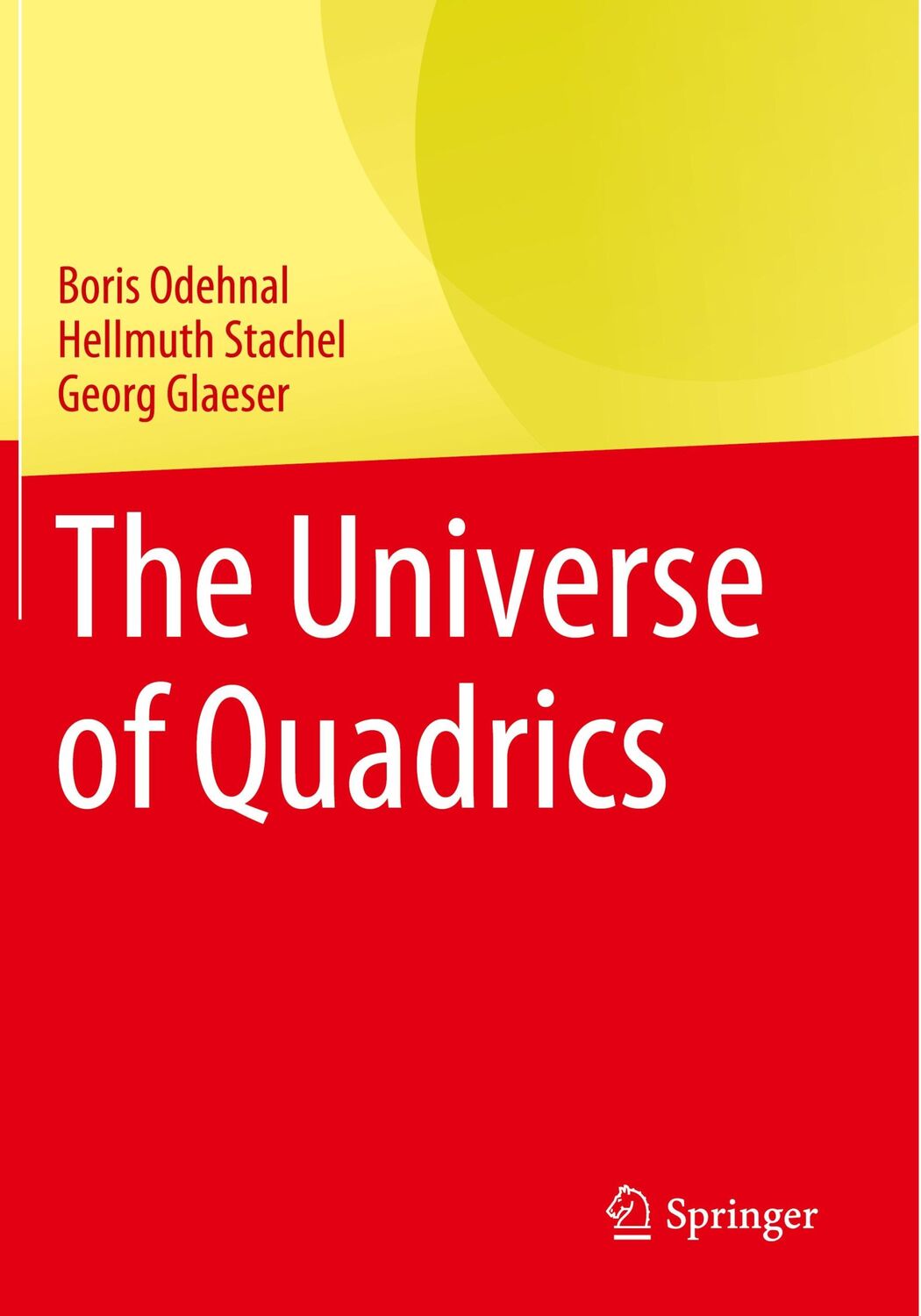 Cover: 9783662610558 | The Universe of Quadrics | Boris Odehnal (u. a.) | Taschenbuch | viii