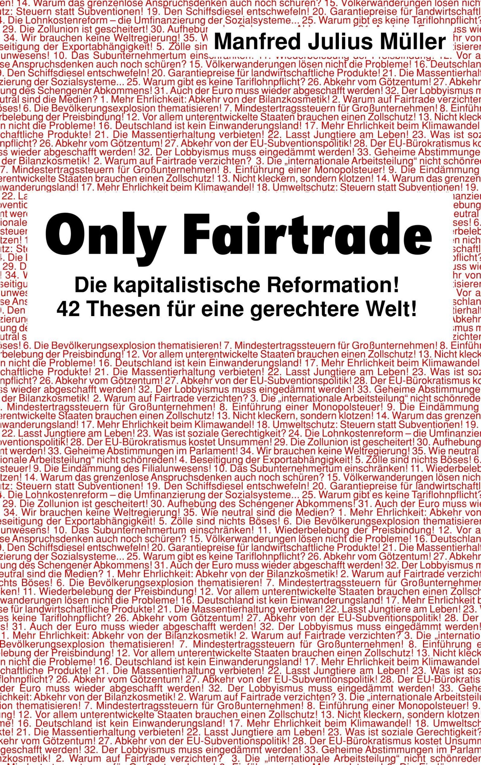 Cover: 9783744893817 | Only Fairtrade | Manfred Julius Müller | Taschenbuch | Paperback