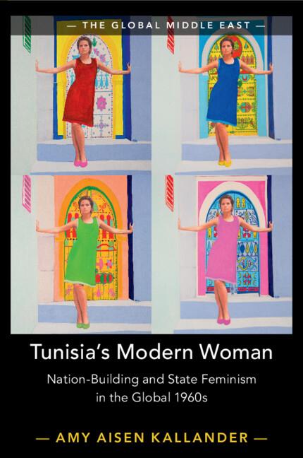 Cover: 9781108959490 | Tunisia's Modern Woman | Amy Aisen Kallander | Taschenbuch | Englisch