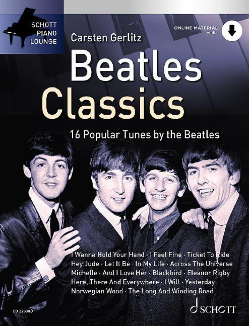 Cover: 9783795720728 | Beatles Classics | Carsten Gerlitz | Broschüre | Schott Piano Lounge