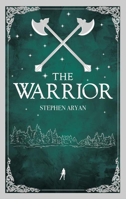 Cover: 9780857669582 | The Warrior | Stephen Aryan | Taschenbuch | Einband - flex.(Paperback)