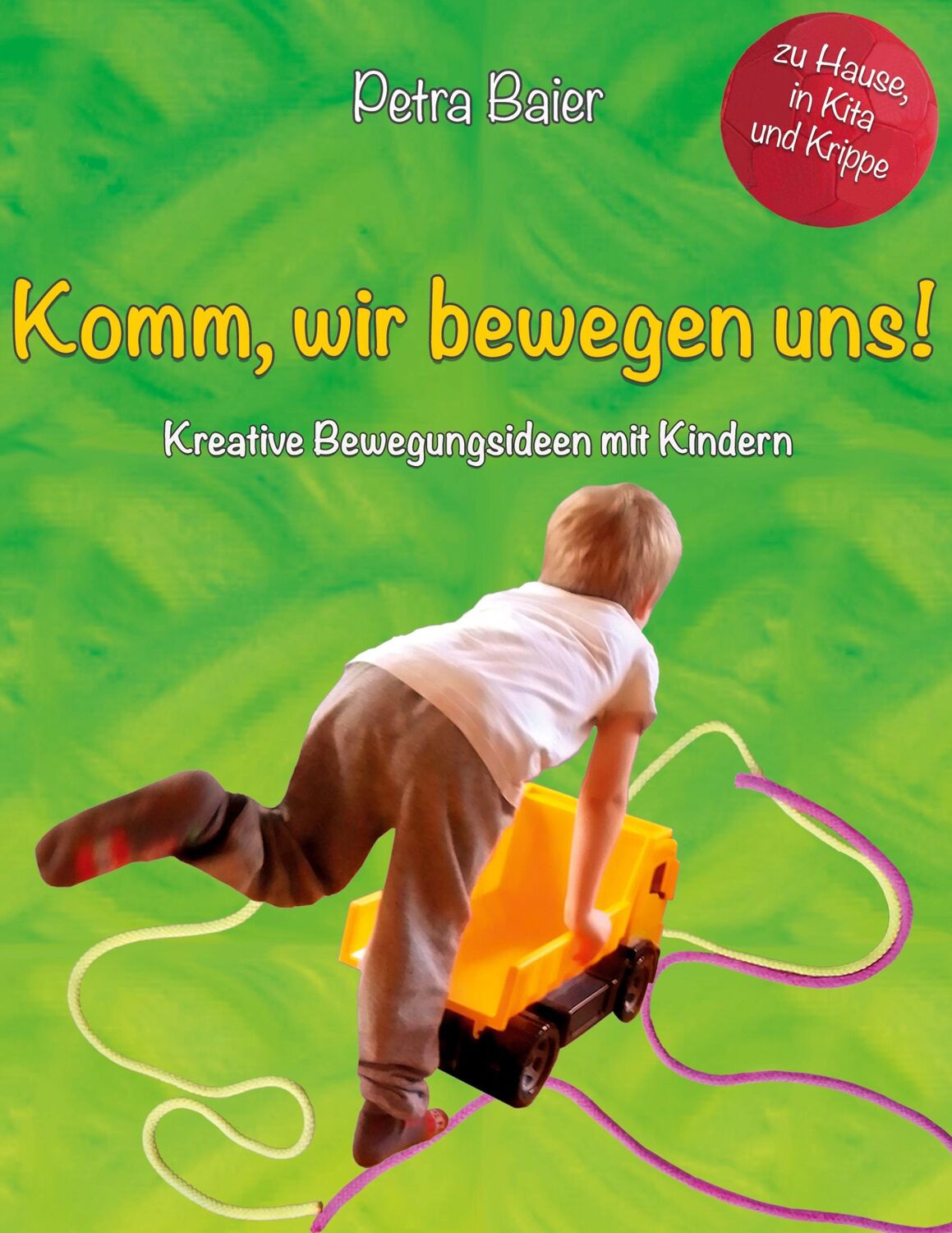 Cover: 9783758371059 | Komm, wir bewegen uns! | Petra Baier | Taschenbuch | Paperback | 2024