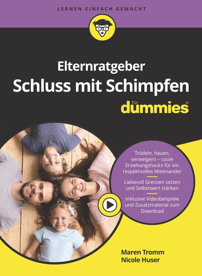 Cover: 9783527720583 | Elternratgeber Schluss mit Schimpfen für Dummies | Maren Tromm (u. a.)