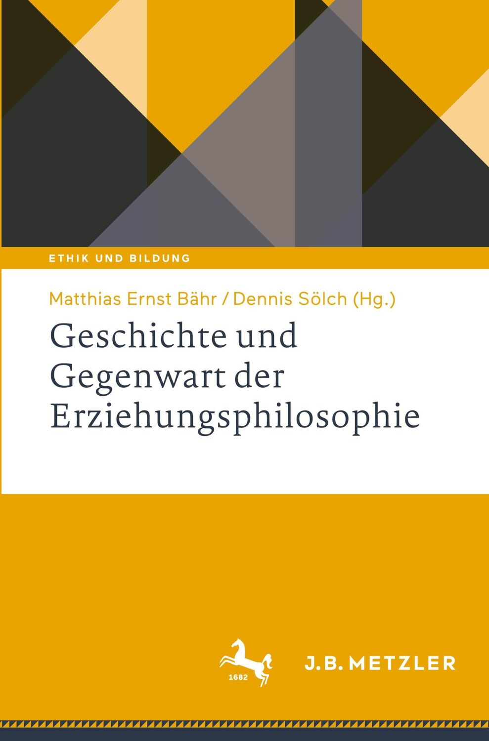 Cover: 9783662675601 | Geschichte und Gegenwart der Erziehungsphilosophie | Sölch (u. a.) | X