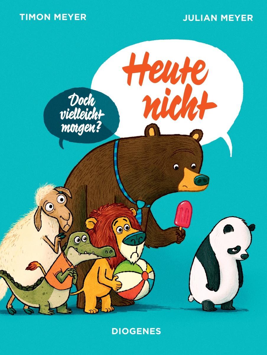 Cover: 9783257013177 | Heute nicht | Julian Meyer (u. a.) | Buch | Diogenes Kinderbücher