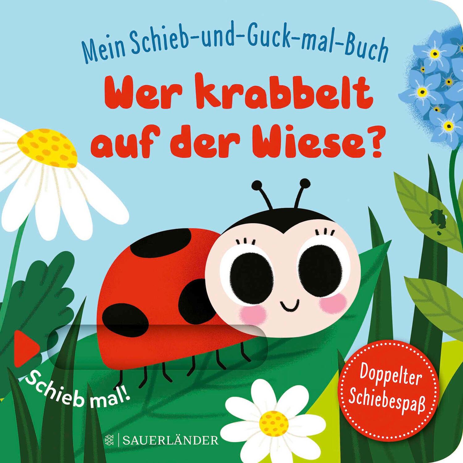 Cover: 9783737358170 | Mein Schieb &amp; Guck-mal-Buch: Wer krabbelt auf der Wiese? | Menge