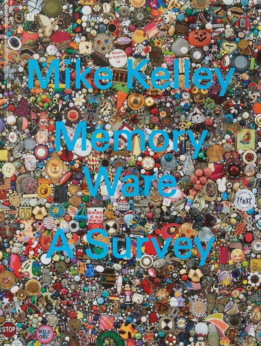 Cover: 9783952446140 | Mike Kelley: Memory Ware, A Survey | Mike Kelley (u. a.) | Buch | 2020