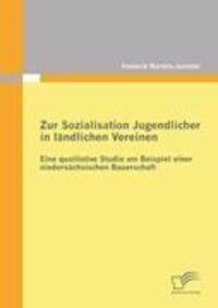 Cover: 9783842864726 | Zur Sozialisation Jugendlicher in ländlichen Vereinen: Eine...