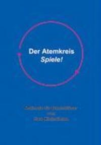 Cover: 9783833004438 | Der Atemkreis-Spiele ! | Methode für Blechbläser | Uwe Kleindienst