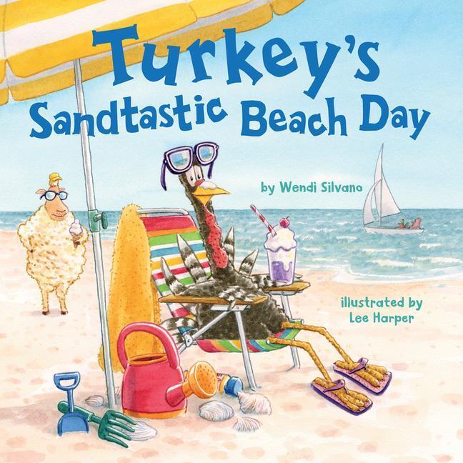 Cover: 9781662508356 | Turkey's Sandtastic Beach Day | Wendi Silvano | Buch | Gebunden | 2023