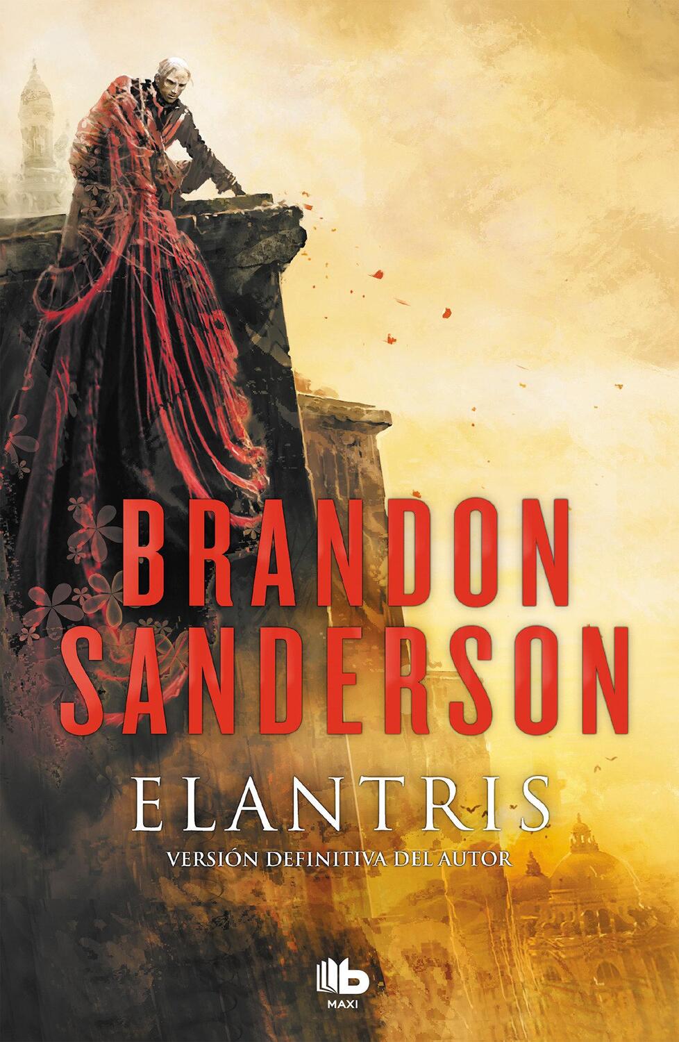 Cover: 9788490705834 | Elantris (Spanish Edition) | Brandon Sanderson | Taschenbuch | 2018