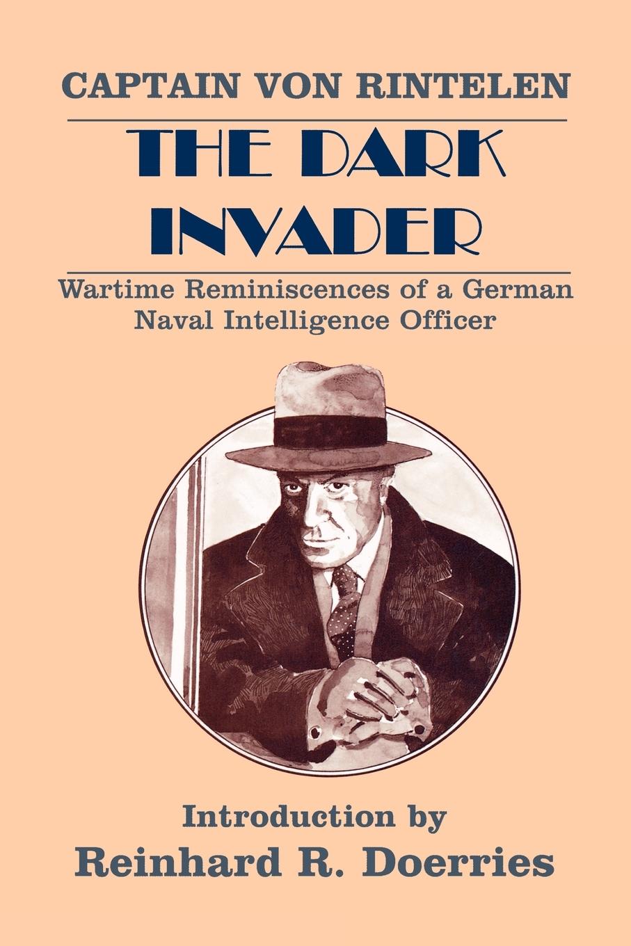 Cover: 9780714643472 | The Dark Invader | Captain Franz von Rintelen | Taschenbuch | Englisch