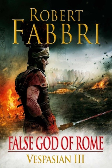 Cover: 9780857897435 | False God of Rome | Robert Fabbri | Taschenbuch | Englisch | 2013