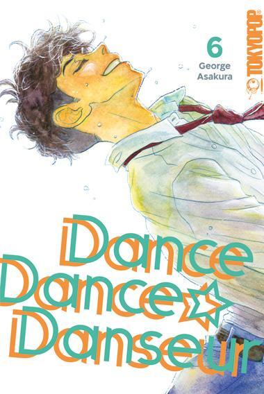 Cover: 9783842084124 | Dance Dance Danseur 2in1 06 | George Asakura | Taschenbuch | 388 S.