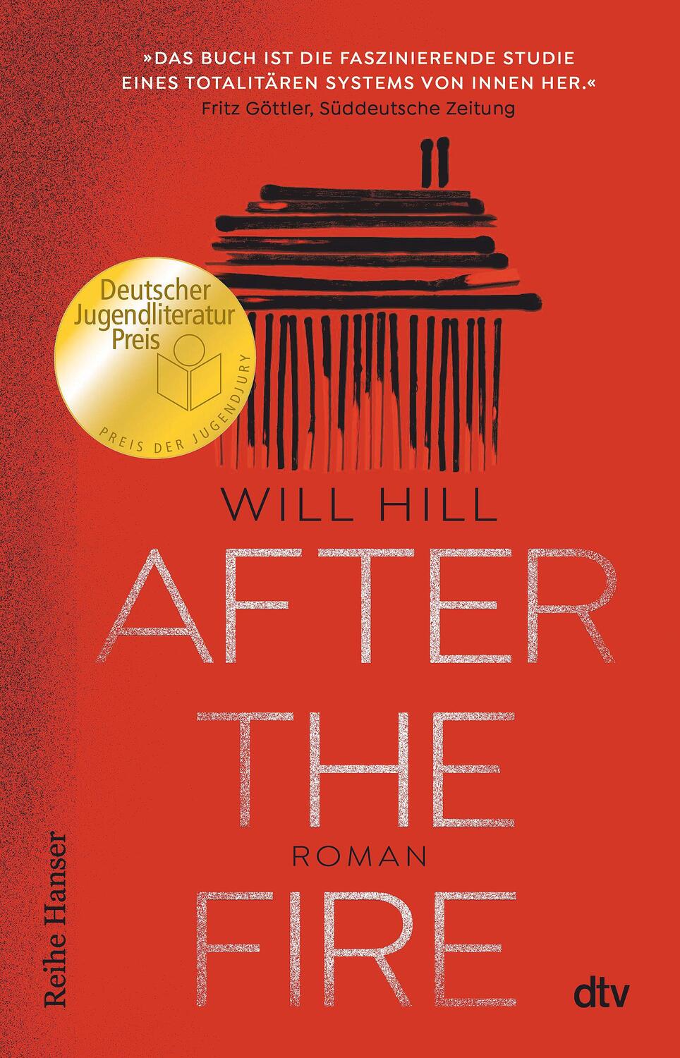 Cover: 9783423627863 | After the Fire | Roman | Will Hill | Taschenbuch | 480 S. | Deutsch