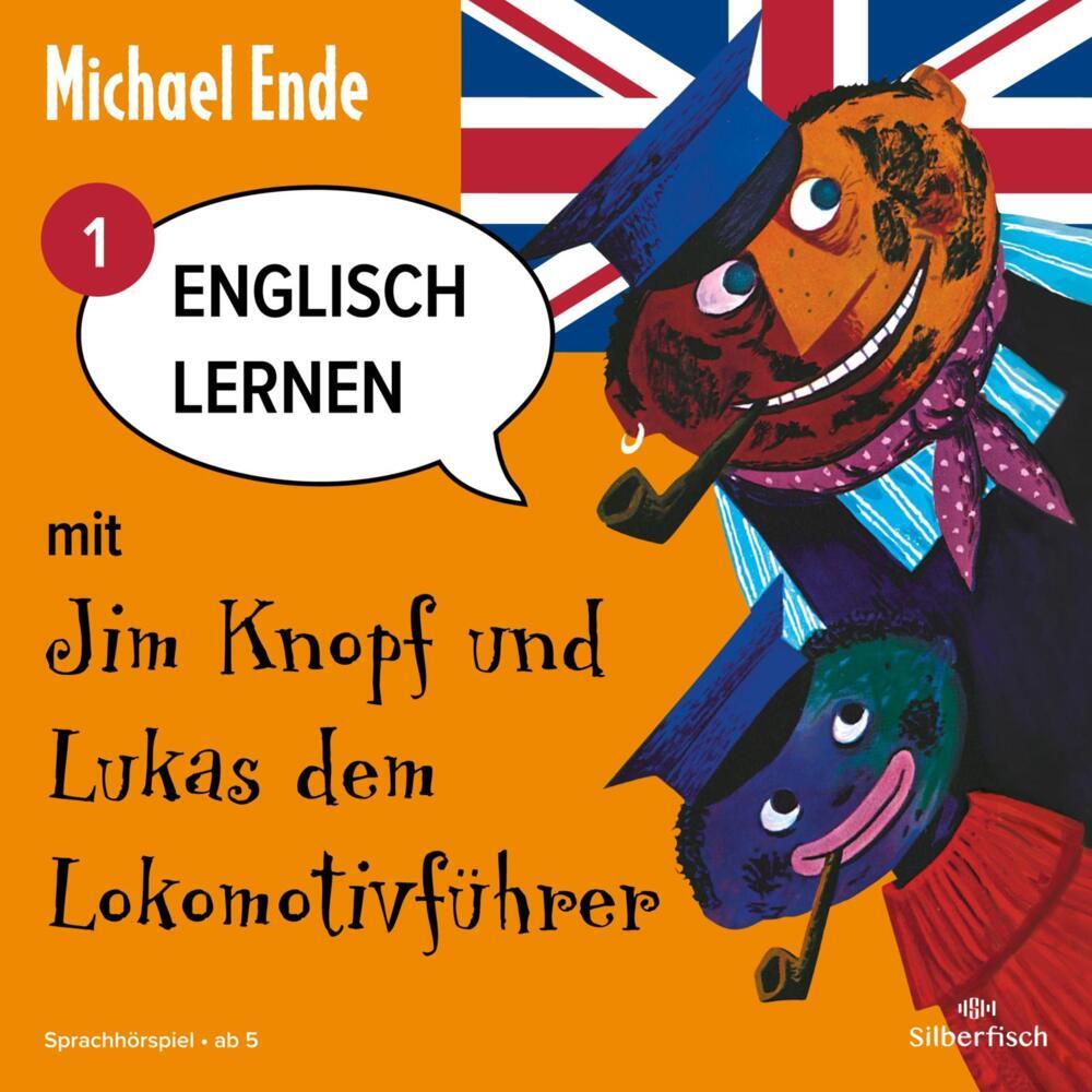 Cover: 9783867424646 | Englisch lernen mit Jim Knopf und Lukas dem Lokomotivführer - Teil...