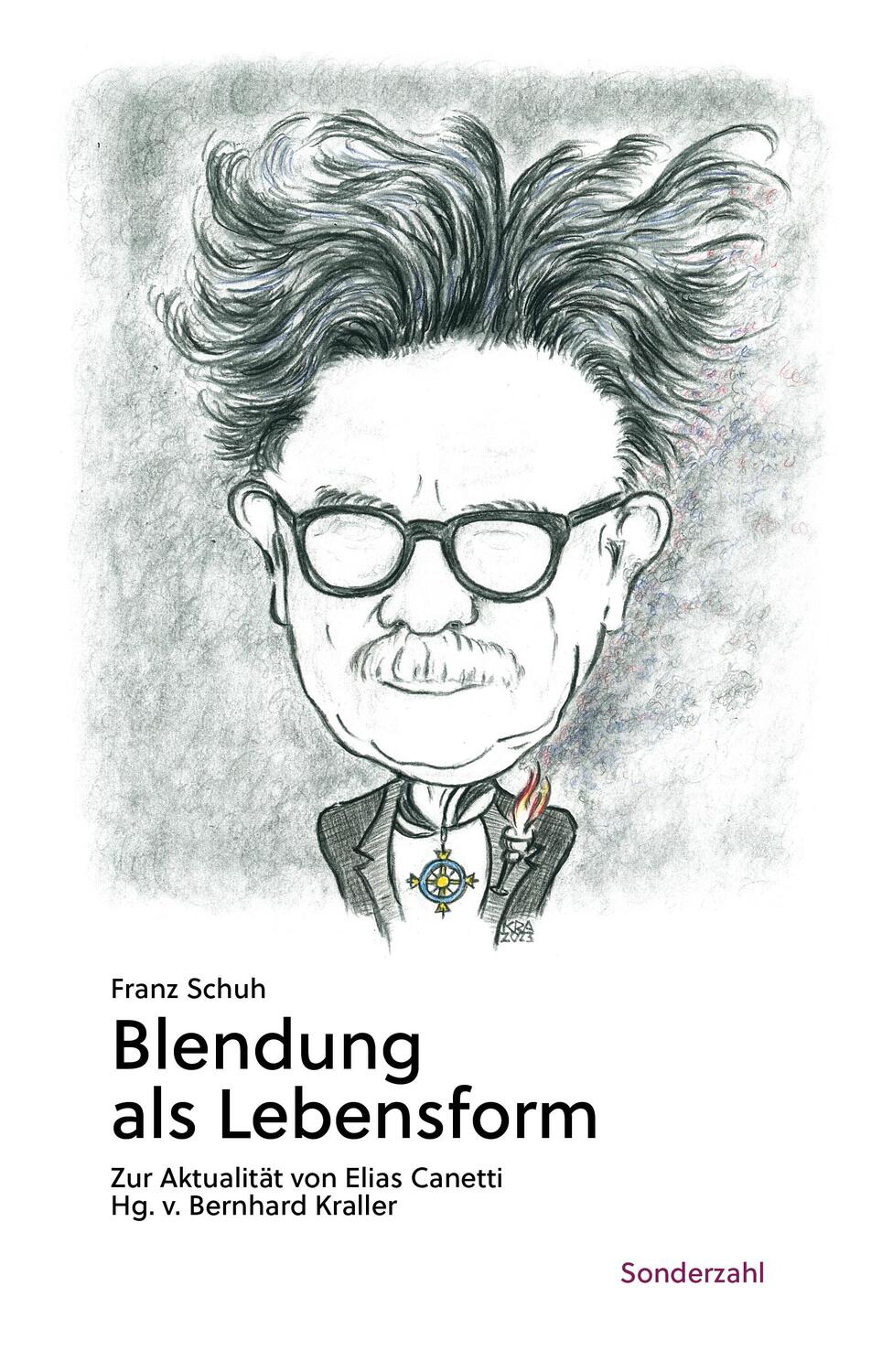 Cover: 9783854496205 | Blendung als Lebensform | Zur Aktualität von Elias Canetti | Schuh