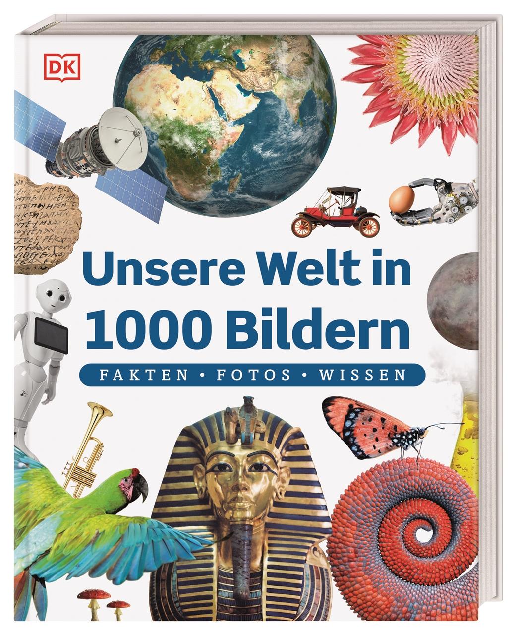 Cover: 9783831047369 | Unsere Welt in 1000 Bildern | DK Verlag - Kids | Buch | 320 S. | 2023