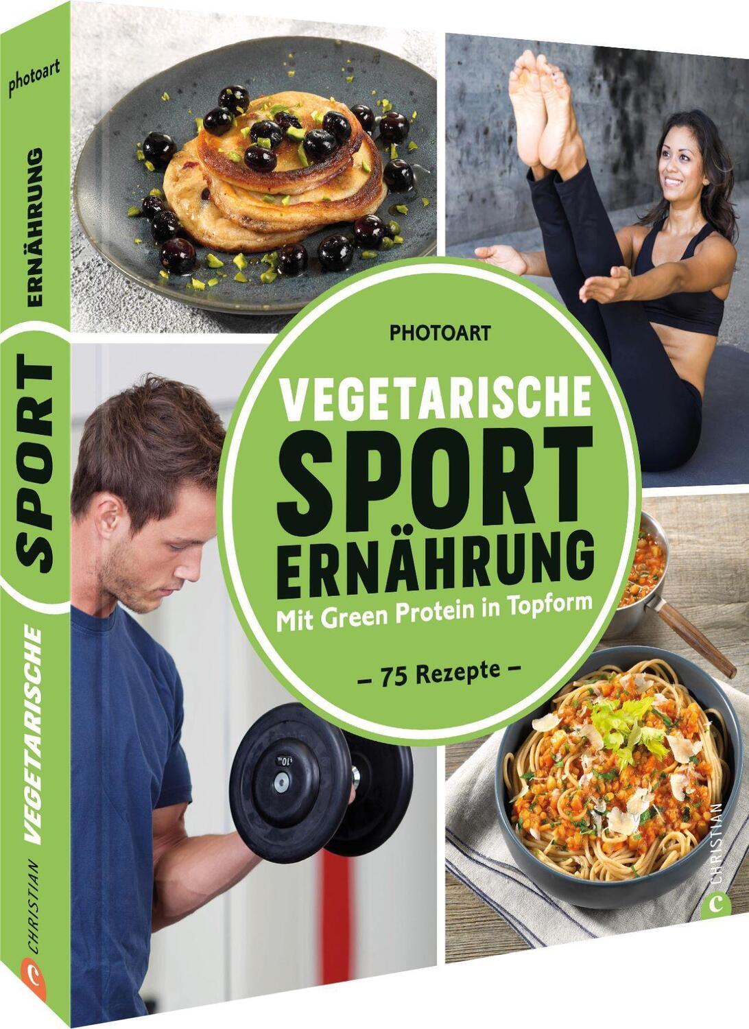 Cover: 9783959616744 | Vegetarische Sporternährung | Photoart | Buch | 224 S. | Deutsch