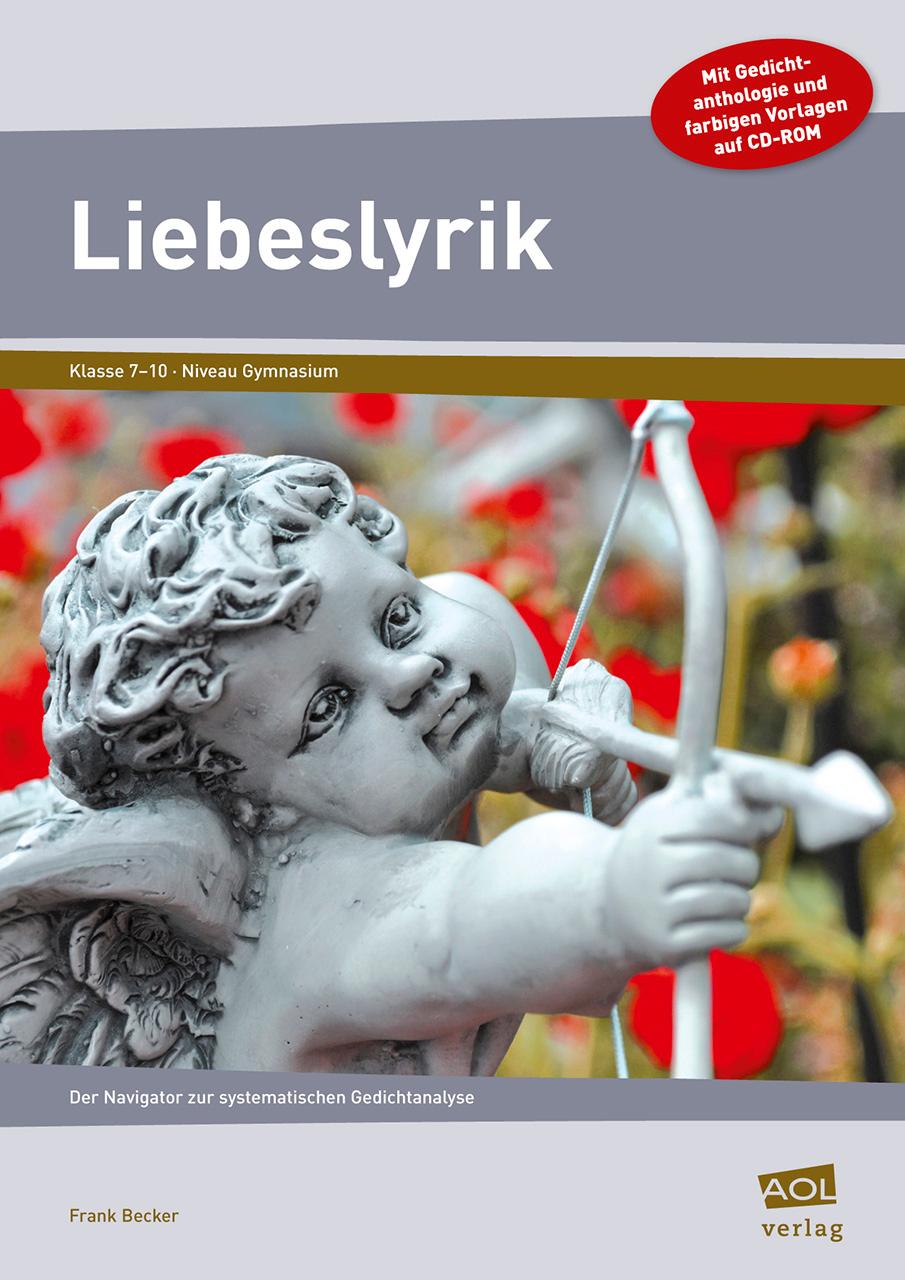 Cover: 9783403199472 | Liebeslyrik | Frank Becker | Broschüre | 49 S. | Deutsch | 2012