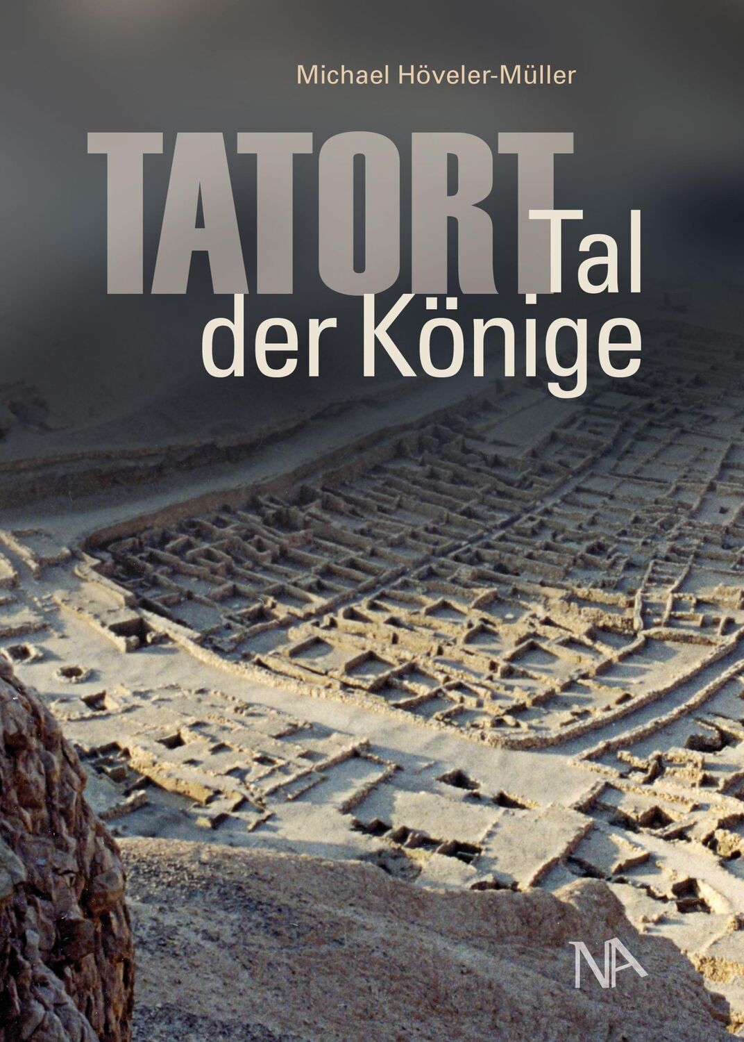 Cover: 9783961762019 | Tatort: Tal der Könige | Michael Höveler-Müller | Buch | 136 S. | 2022