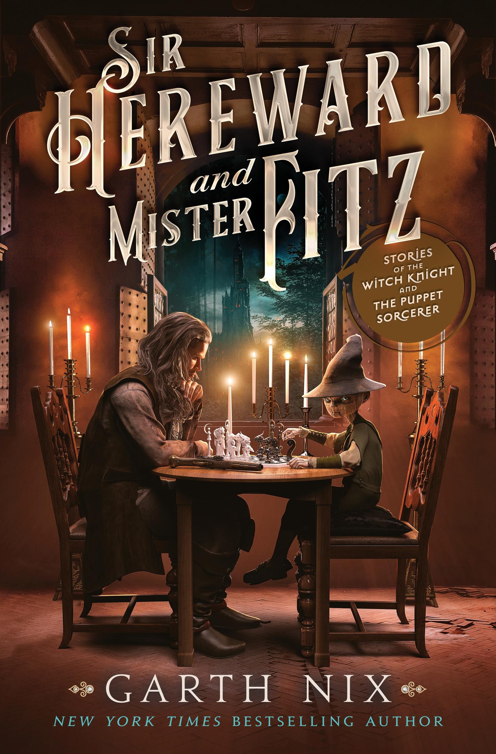 Cover: 9780063291966 | Sir Hereward and Mister Fitz | Garth Nix | Buch | Englisch | 2023