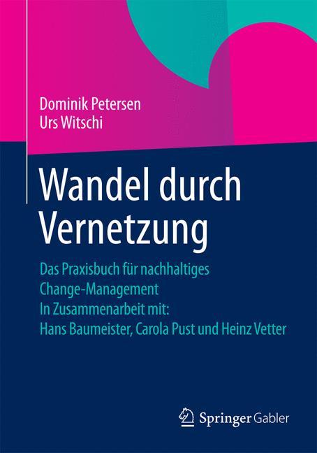 Cover: 9783658067694 | Wandel durch Vernetzung | Urs Witschi (u. a.) | Taschenbuch | viii