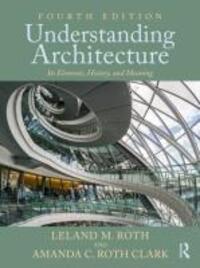 Cover: 9780367724658 | Understanding Architecture | Its Elements, History, and Meaning | Buch