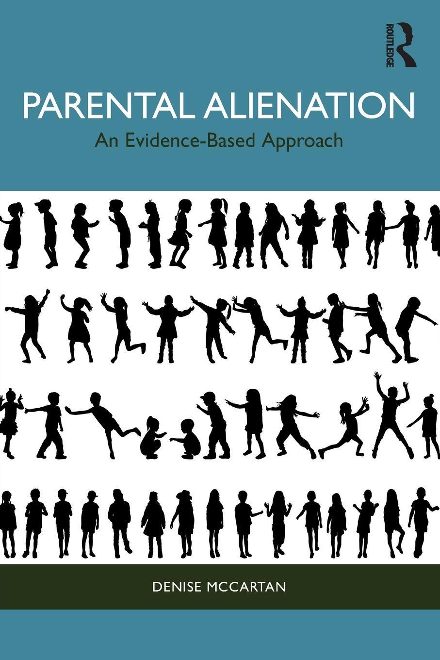 Cover: 9780367741136 | Parental Alienation | An Evidence-Based Approach | Denise McCartan