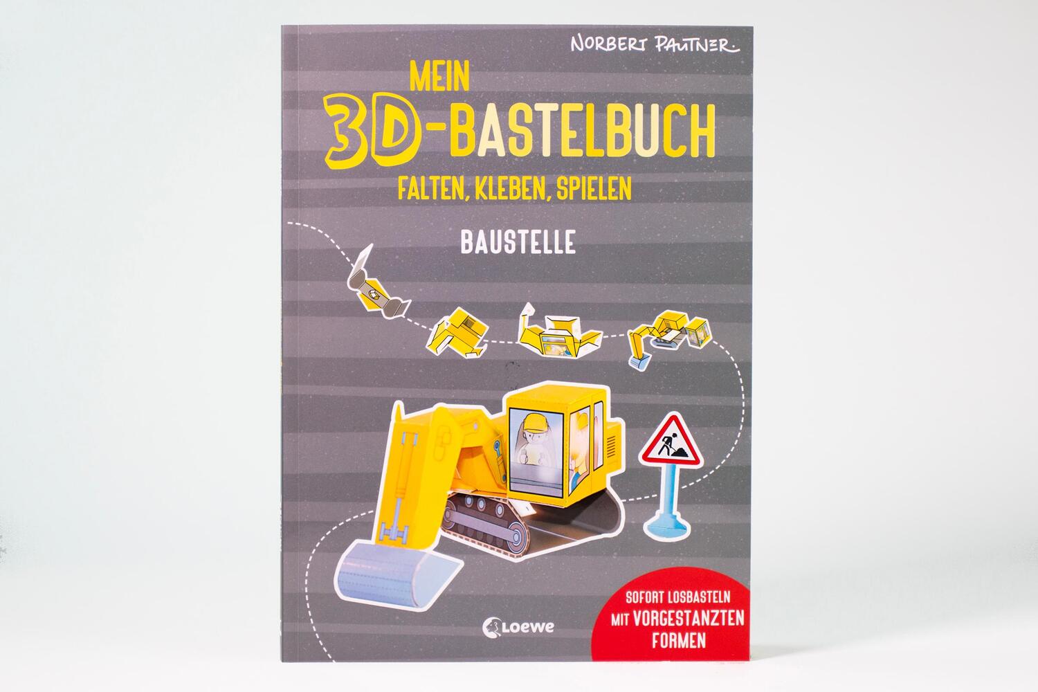 Bild: 9783743219410 | Mein 3D-Bastelbuch - Falten, kleben, spielen - Baustelle | Pautner