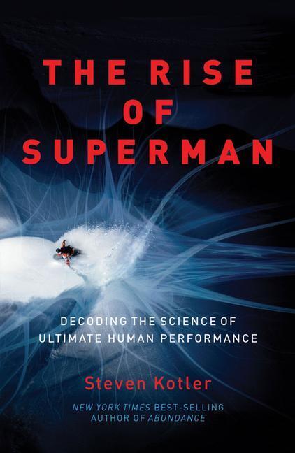 Cover: 9781542032940 | The Rise of Superman | Steven Kotler | Taschenbuch | Englisch | 2021