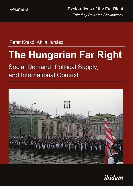 Cover: 9783838210742 | The Hungarian Far Right | Péter Krekó (u. a.) | Taschenbuch | 268 S.