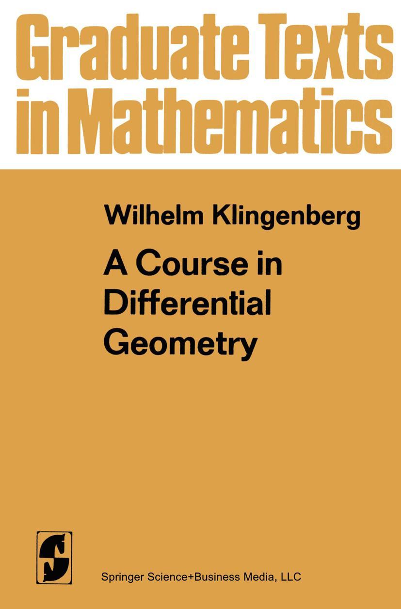 Cover: 9781461299257 | A Course in Differential Geometry | W. Klingenberg | Taschenbuch | xii