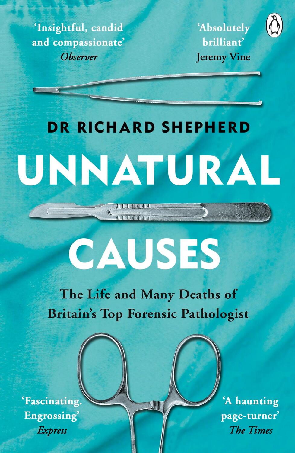 Cover: 9781405923538 | Unnatural Causes | Richard Shepherd | Taschenbuch | 464 S. | Englisch