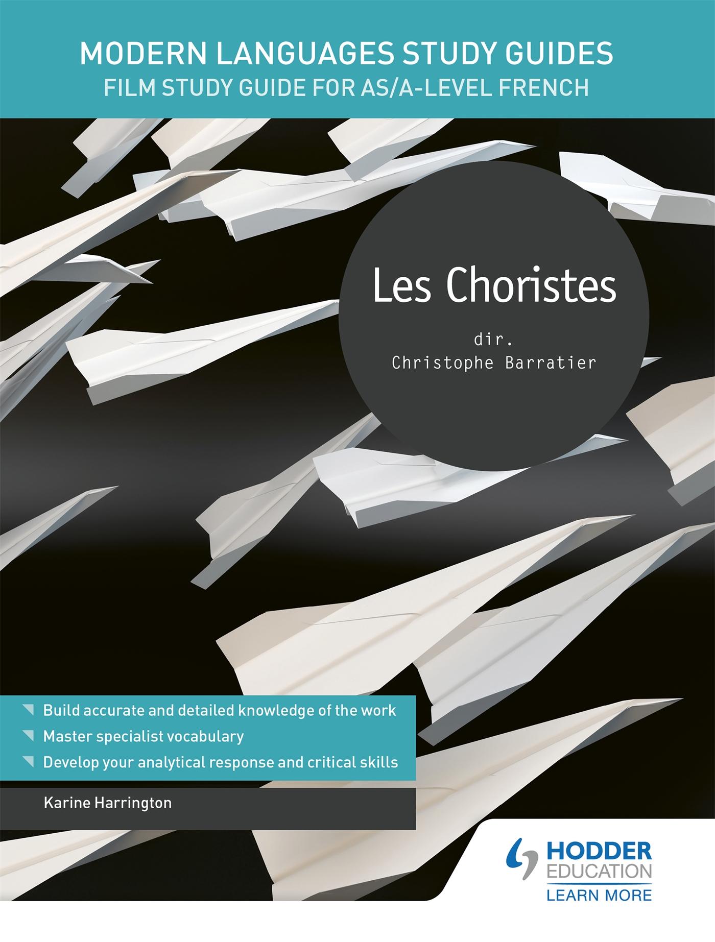 Cover: 9781510435650 | Modern Languages Study Guides: Les choristes | Karine Harrington