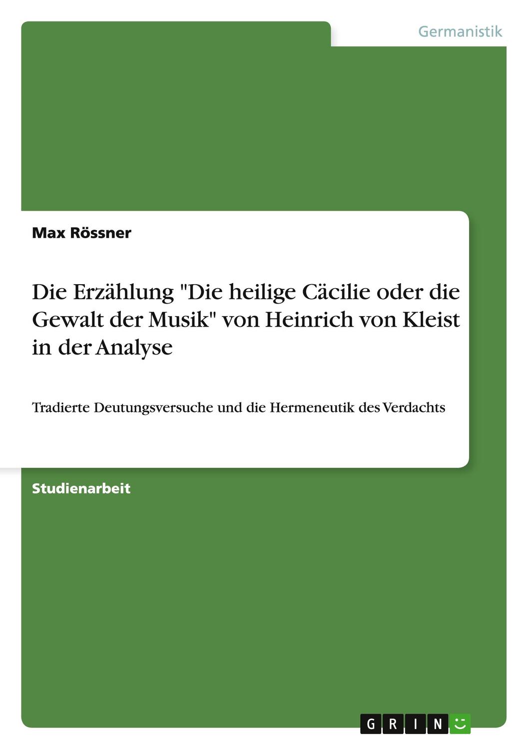 Cover: 9783656569121 | Die Erzählung "Die heilige Cäcilie oder die Gewalt der Musik" von...