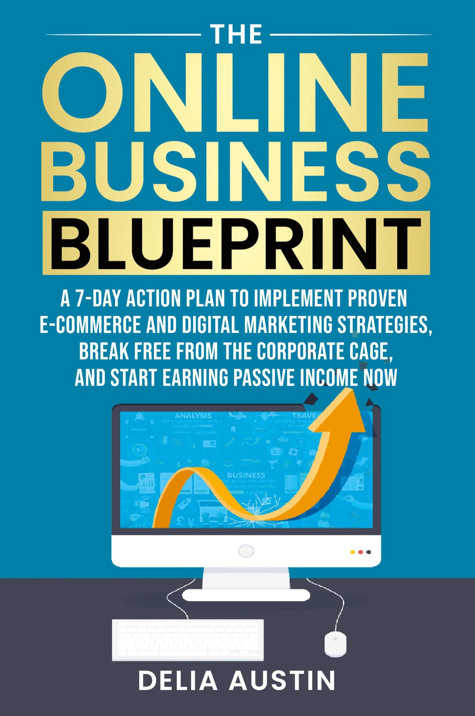 Cover: 9798989426508 | The Online Business Blueprint | Delia Austin | Taschenbuch | Englisch