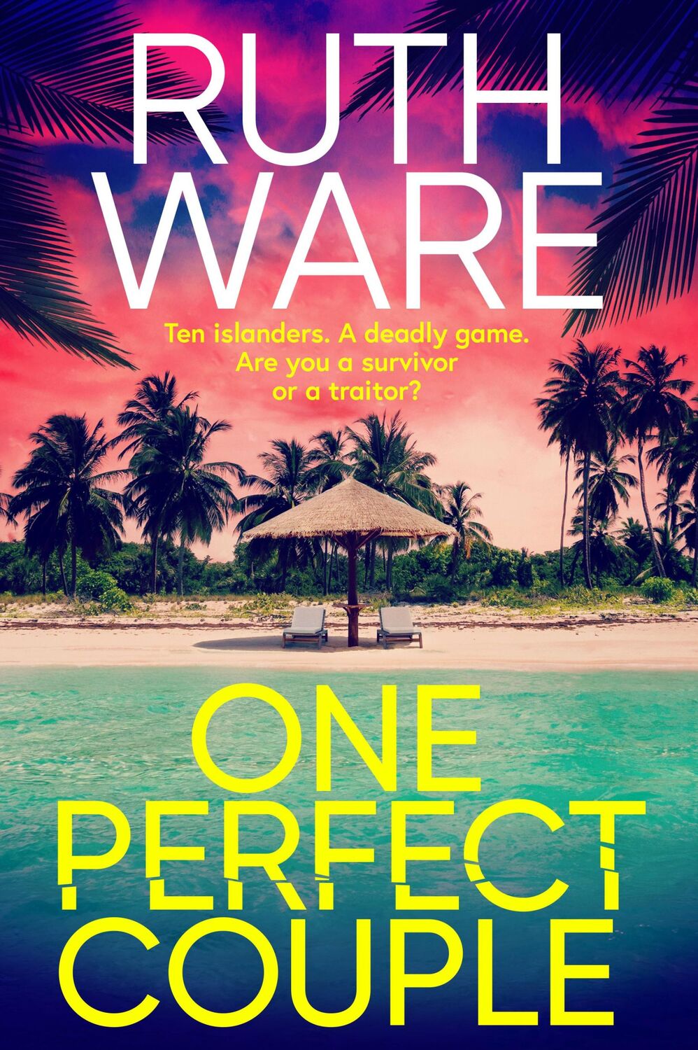 Cover: 9781398526662 | One Perfect Couple | Ruth Ware | Taschenbuch | 400 S. | Englisch